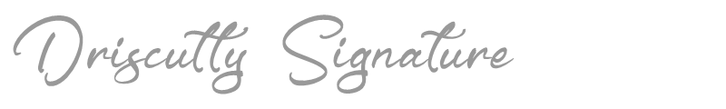 Driscutty Signature